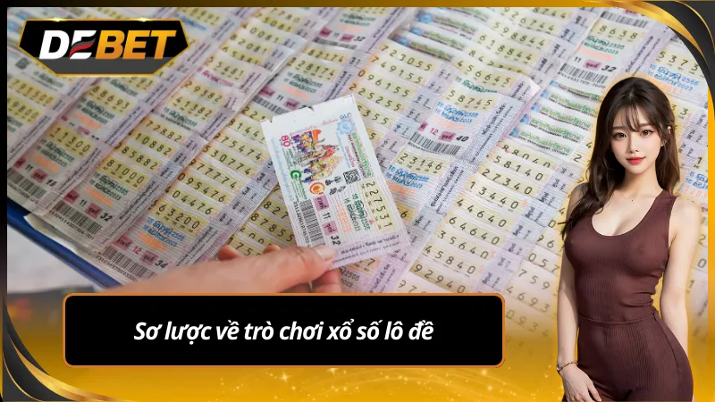 Sơ lược về game xổ số lô đề