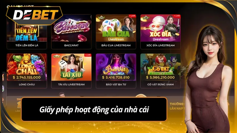 Giấy phép hoạt động Nhà cái debet có uy tín không