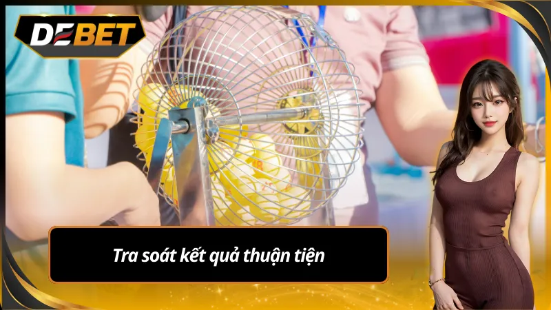 Lô đề đại phát có thể tra soát kết quả dễ dàng